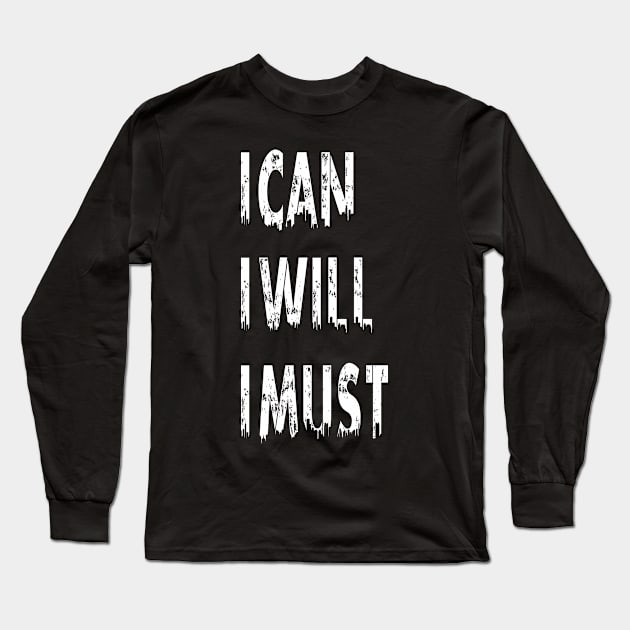 ican iwill imust Long Sleeve T-Shirt by Hafka_store